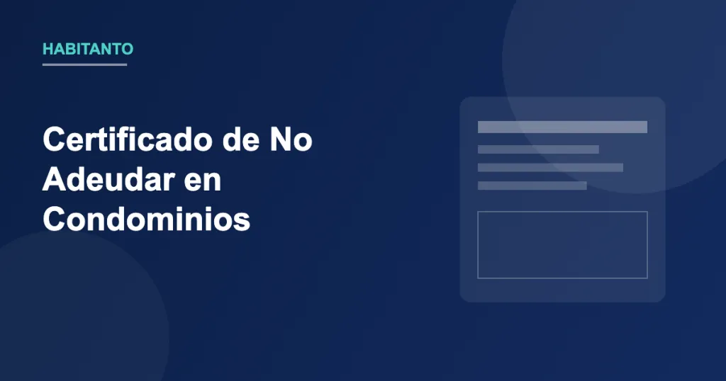 certificado de no adeudar en condominios