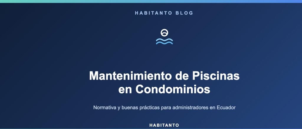 mantenimiento de piscinas en condominios