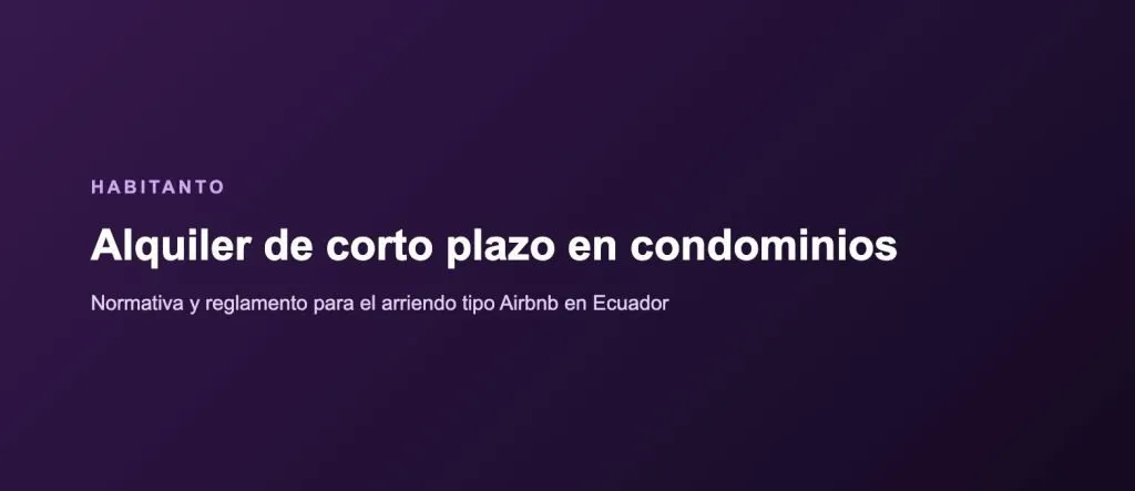 Alquiler de corto plazo en condominios en Ecuador